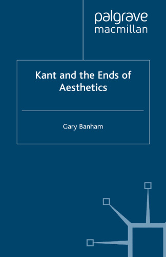 Kant and the Ends of Aesthetics