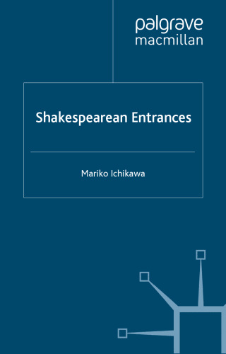 Shakespearean Entrances