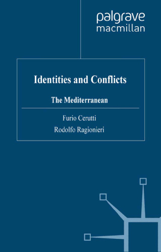 Identities and Conflicts: The Mediterranean
