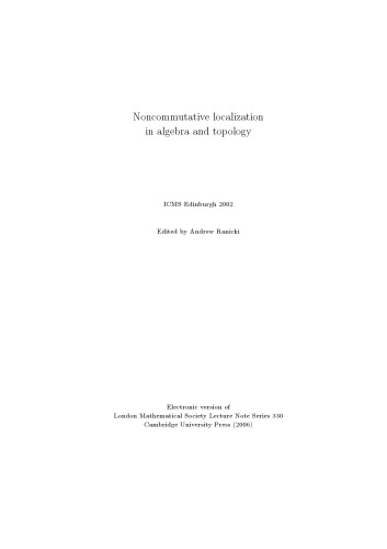 Noncommutative localization in algebra and topology