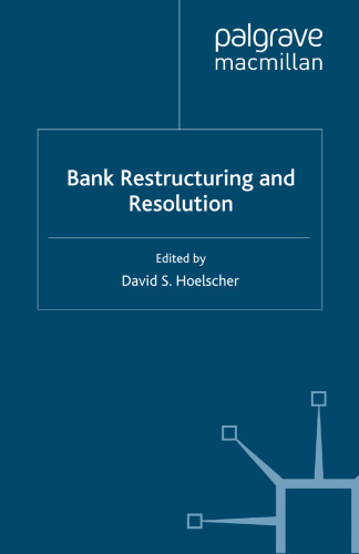 Bank Restructuring and Resolution