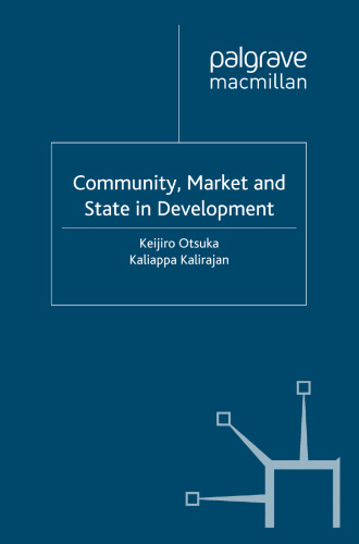 Community, Market and State in Development