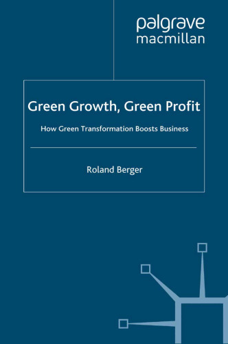 Green Growth, Green Profit: How Green Transformation Boosts Business