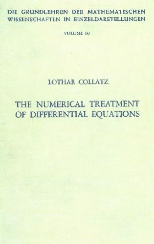 The numerical treatment of differential equations