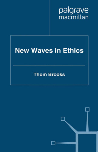 New Waves in Ethics