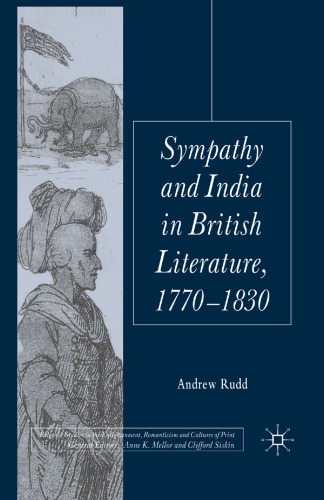 Sympathy and India in British Literature, 1770–1830