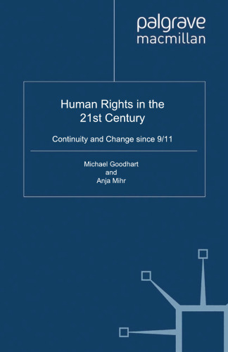 Human Rights in the 21st Century: Continuity and Change since 9/11
