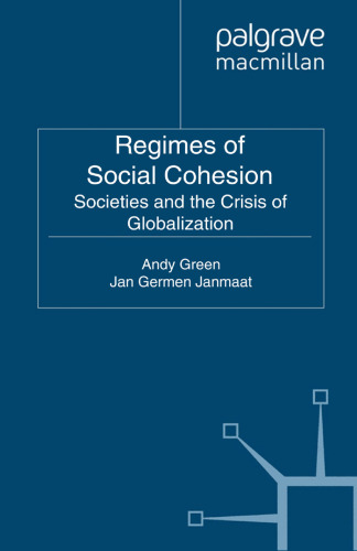 Regimes of Social Cohesion: Societies and the Crisis of Globalization
