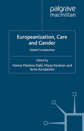 Europeanization, Care and Gender: Global Complexities