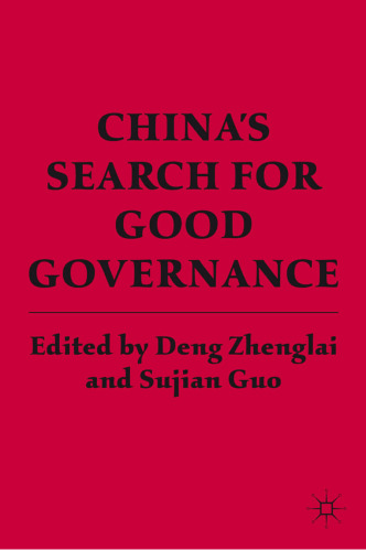 China’s Search for Good Governance