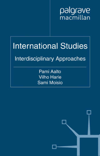 International Studies: Interdisciplinary Approaches