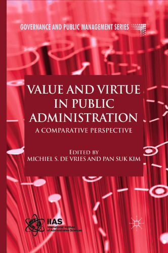 Value and Virtue in Public Administration: A Comparative Perspective