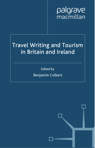 Travel Writing and Tourism in Britain and Ireland
