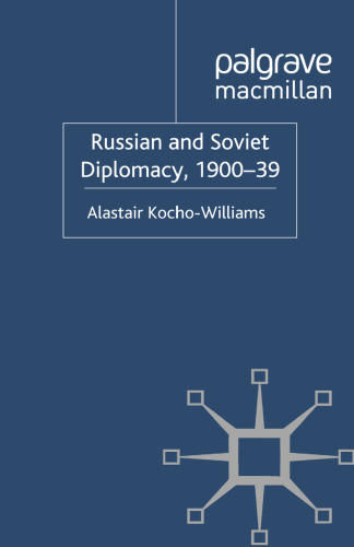 Russian and Soviet Diplomacy, 1900–39