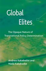 Global Elites: The Opaque Nature of Transnational Policy Determination
