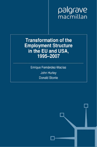 Transformation of the Employment Structure in the EU and USA, 1995–2007