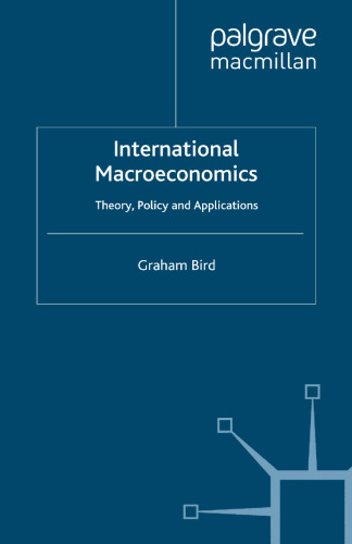 International Macroeconomics: Theory, Policy, and Applications