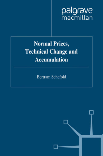 Normal Prices, Technical Change and Accumulation