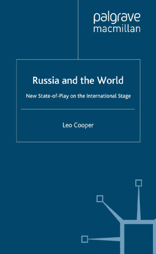 Russia and the World: New State-of-Play on the International Stage