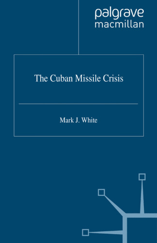 The Cuban Missile Crisis