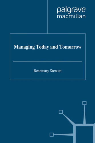 Managing Today and Tomorrow