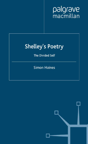 Shelley’s Poetry: The Divided Self