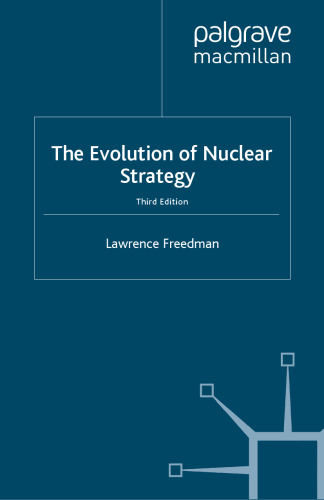 The Evolution of Nuclear Strategy