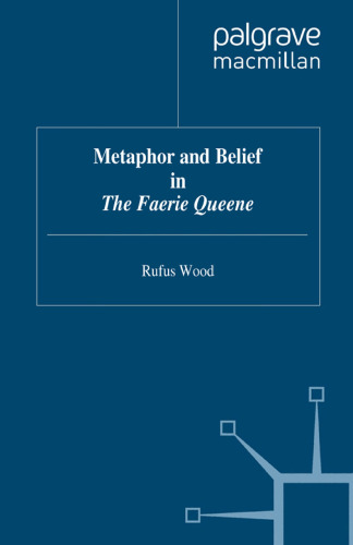 Metaphor and Belief in The Faerie Queene