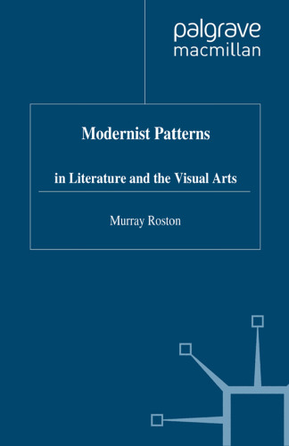 Modernist Patterns: in Literature and the Visual Arts