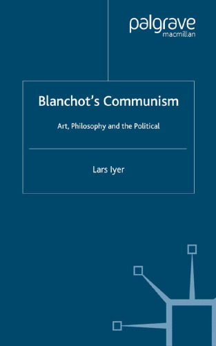 Blanchot’s Communism: Art, Philosophy and the Political