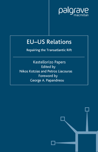EU-US Relations: Repairing the Transatlantic Rift