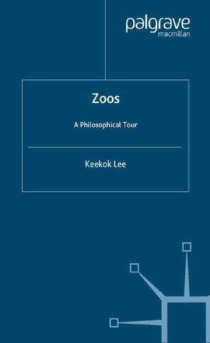 Zoos: A Philosophical Tour
