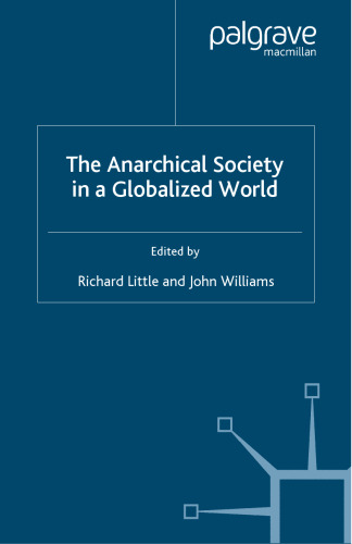 The Anarchical Society in a Globalized World