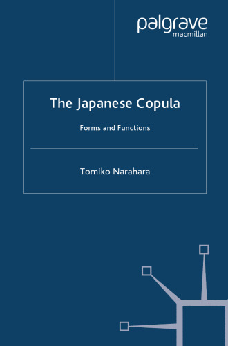 The Japanese Copula: Forms and Functions