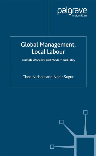 Global Management, Local Labour: Turkish Workers and Modern Industry