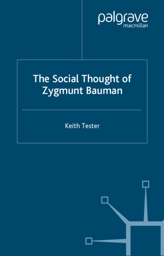 The Social Thought of Zygmunt Bauman