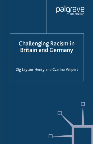 Challenging Racism in Britain and Germany