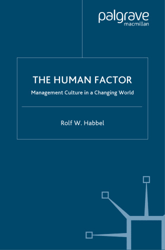 The Human Factor: Management Culture in a Changing World