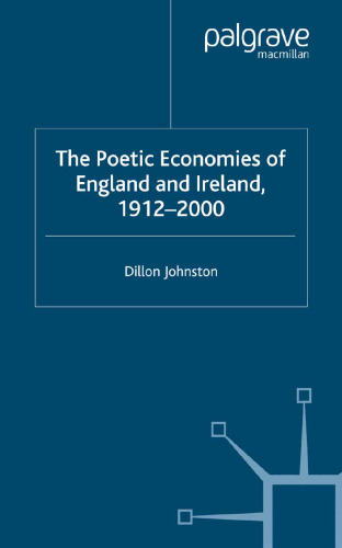 The Poetic Economies of England and Ireland, 1912–2000
