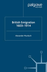 British Emigration, 1603–1914