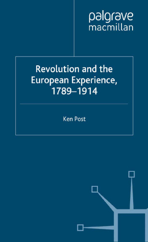 Revolution and the European Experience, 1789–1914
