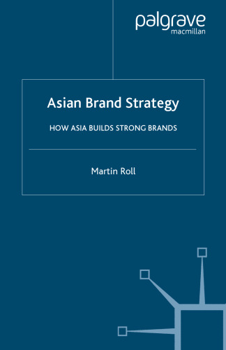 Asian Brand Strategy: How Asia Builds Strong Brands