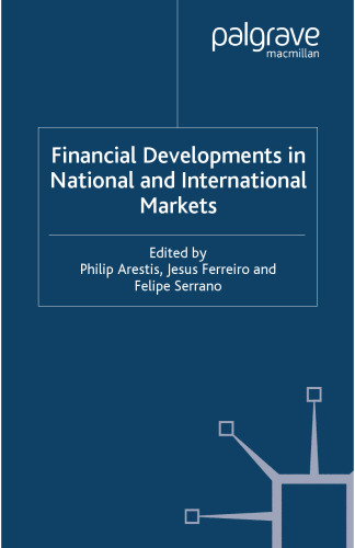 Financial Developments in National and International Markets