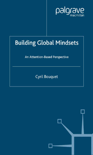 Building Global Mindsets: An Attention-Based Perspective
