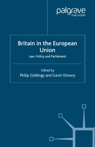Britain in the European Union: Law, Policy and Parliament
