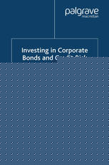 Investing in Corporate Bonds and Credit Risk
