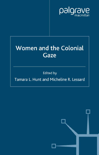 Women and the Colonial Gaze