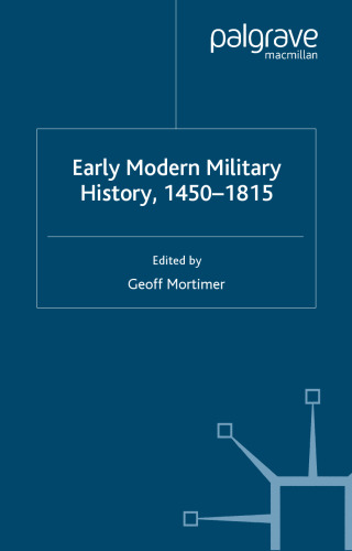 Early Modern Military History, 1450–1815