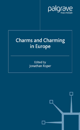 Charms and Charming in Europe