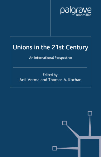 Unions in the 21st Century: An International Perspective